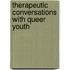 Therapeutic conversations with queer youth