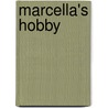 Marcella's hobby by Wiel van Hees