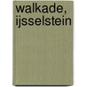 Walkade, IJsselstein door R.M. van der Zee