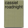 Cassiel Roadnight by Jenny Valentine