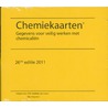 Chemiekaarten 26e editie, 2011 door Tno
