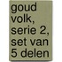 Goud Volk, serie 2, set van 5 delen