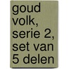 Goud Volk, serie 2, set van 5 delen by S. Reker