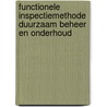 Functionele inspectiemethode Duurzaam Beheer en Onderhoud door Onbekend