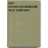 Een communicatieboek voor iedereen
