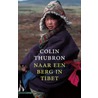 Naar een berg in Tibet door Colin Thubron
