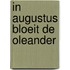 In augustus bloeit de oleander