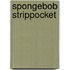 Spongebob strippocket