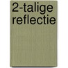 2-talige reflectie door C. Bemelmans