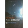 Jezus ontdekken door Jos Douma