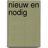 Nieuw en nodig by S.H.M. Litjens