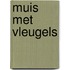 Muis met vleugels