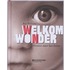 Welkom wonder