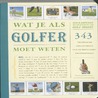 Wat je als golfer moet weten by Vitataal