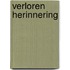 Verloren herinnering