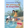 Het geheim van de stropershut by Annemiek Neefjes