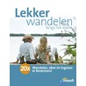 Lekker wandelen langs het water door Routewerk