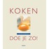 Koken doe je zo!