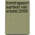 Trendrapport Aanbod van arbeid 2009