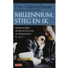 Millenium, Stieg en ik