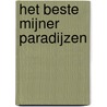 Het beste mijner paradijzen by Ronny Boogaart