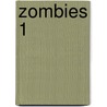 Zombies 1 door Sophian Cholet