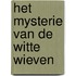 Het Mysterie van de Witte Wieven