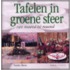 Tafelen in groene sfeer