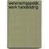 Wetenschappelijk Werk Handleiding
