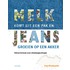 Melk komt uit een pak en jeans groeien op een akker