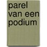 Parel van een podium