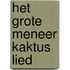 Het grote meneer Kaktus lied