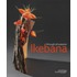 Ikebana through all seasons