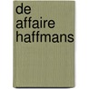 De affaire Haffmans door M. van Laarhoven