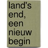 Land's End, een nieuw begin door Gerard Harm