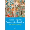 Democratie als cultus door Marin Terpstra
