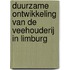 Duurzame ontwikkeling van de veehouderij in Limburg