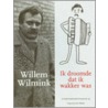 Ik droomde dat ik wakker was by Willem Wilmink