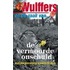 Wulffers en de zaak van ... de vermoorde onschuld