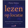 Lezen op locatie by Pieter Steinz