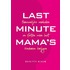 Lastminutemama's