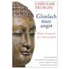 Glimlach naar angst door Chögyam Trungpa
