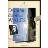 Dwalen door Wales door Erik Verdonck
