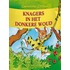 Knagers in het Donkere Woud