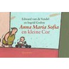 Anna Maria Sofia en kleine Cor