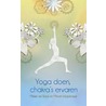 Yoga doen, chakra's ervaren by Miriam Wapenaar