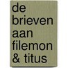 De brieven aan Filemon & Titus door H.B. Slagter