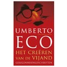 Het creeren van de vijand by Umberto Eco