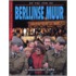De val van de Berlijnse muur