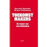 Toekomstmakers by Derrick Gosselin